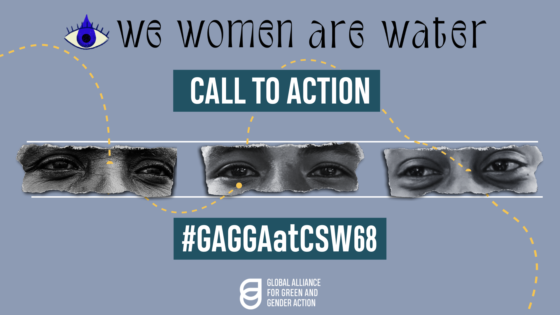 #WeWomenAreWater: GAGGA’s Call To Action At CSW68