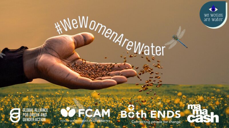 We Women Are Water – Call To Action To Support And Finance Gender Just Climate Action